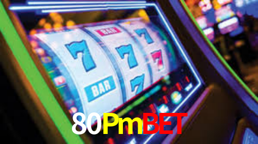 80Pmbet,80Pmbet.Com